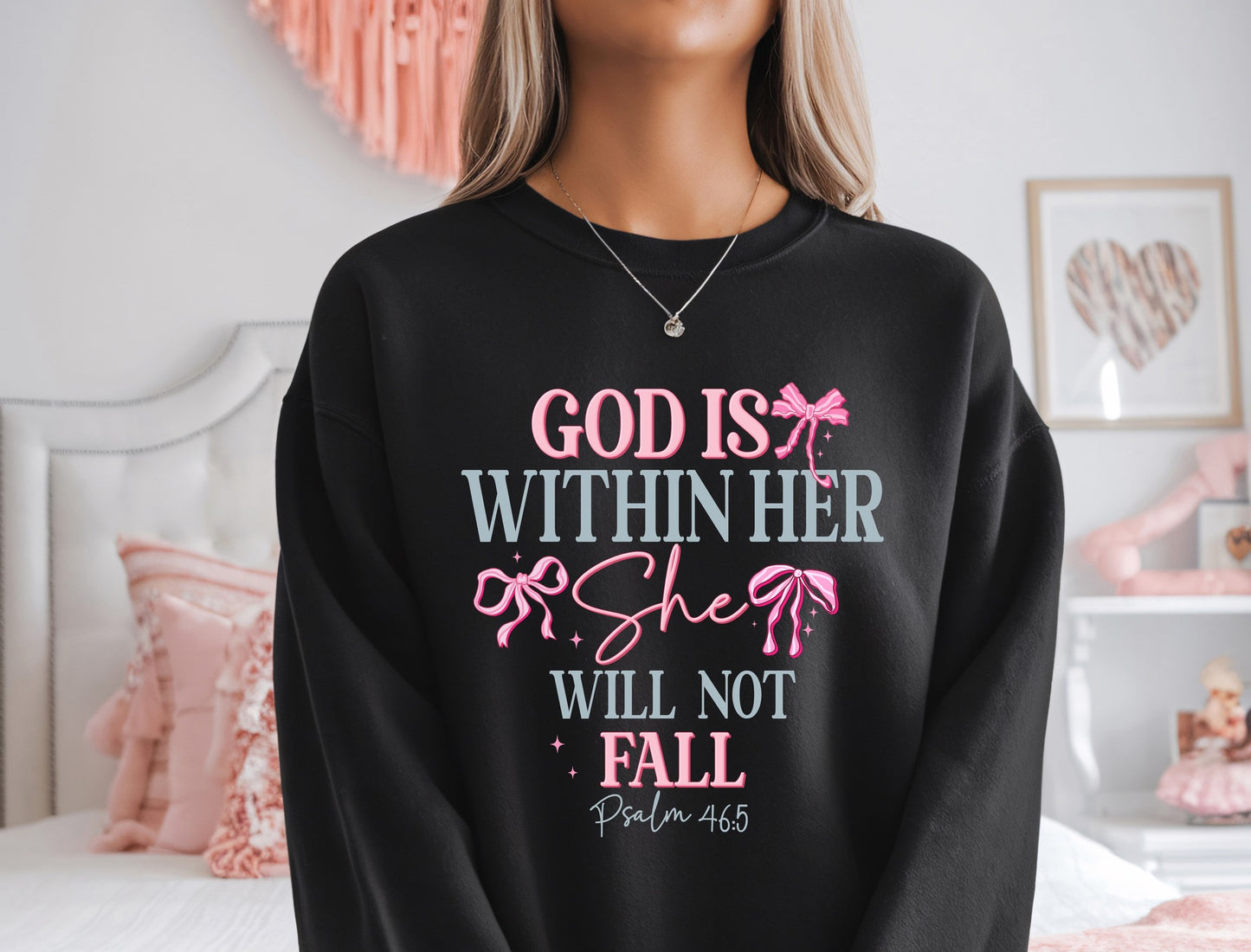 God Is Within Her She Will Not Fail Crewneck