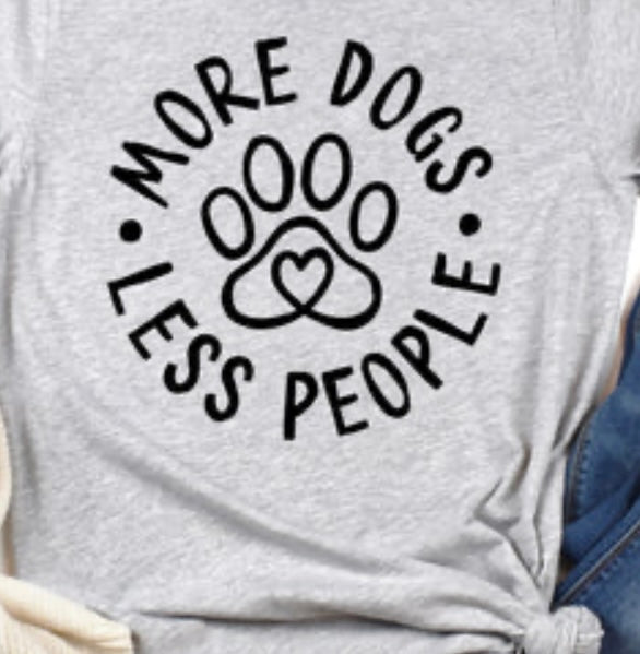 More dogs less people tee