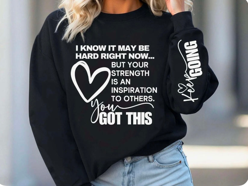 I know it may be hard right now crewneck with sleeve detail