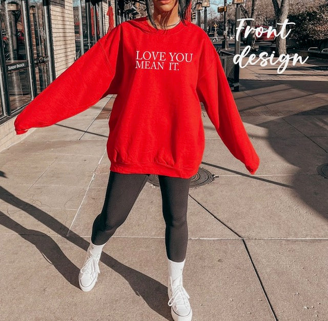 I love you more crewneck