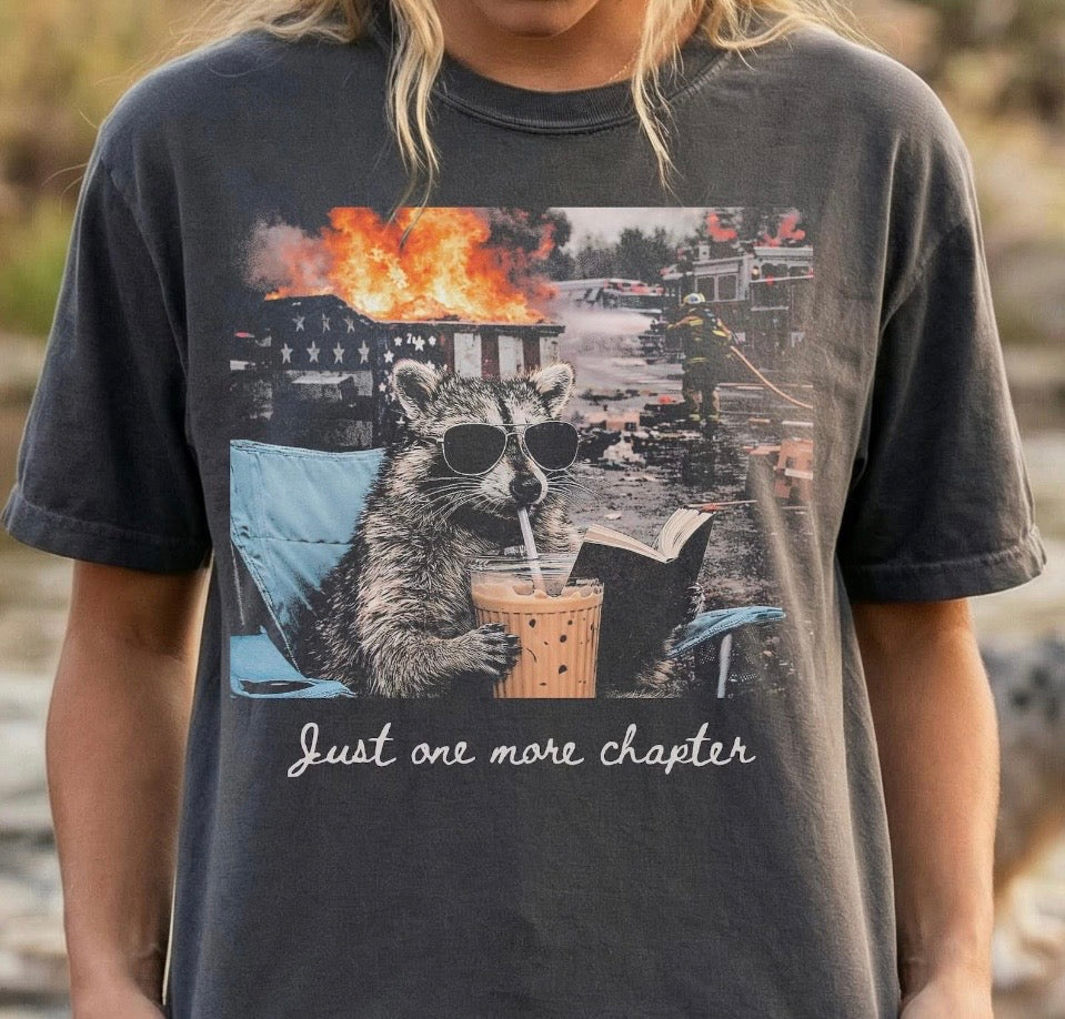 Just One More Chapter Raccoon Tee