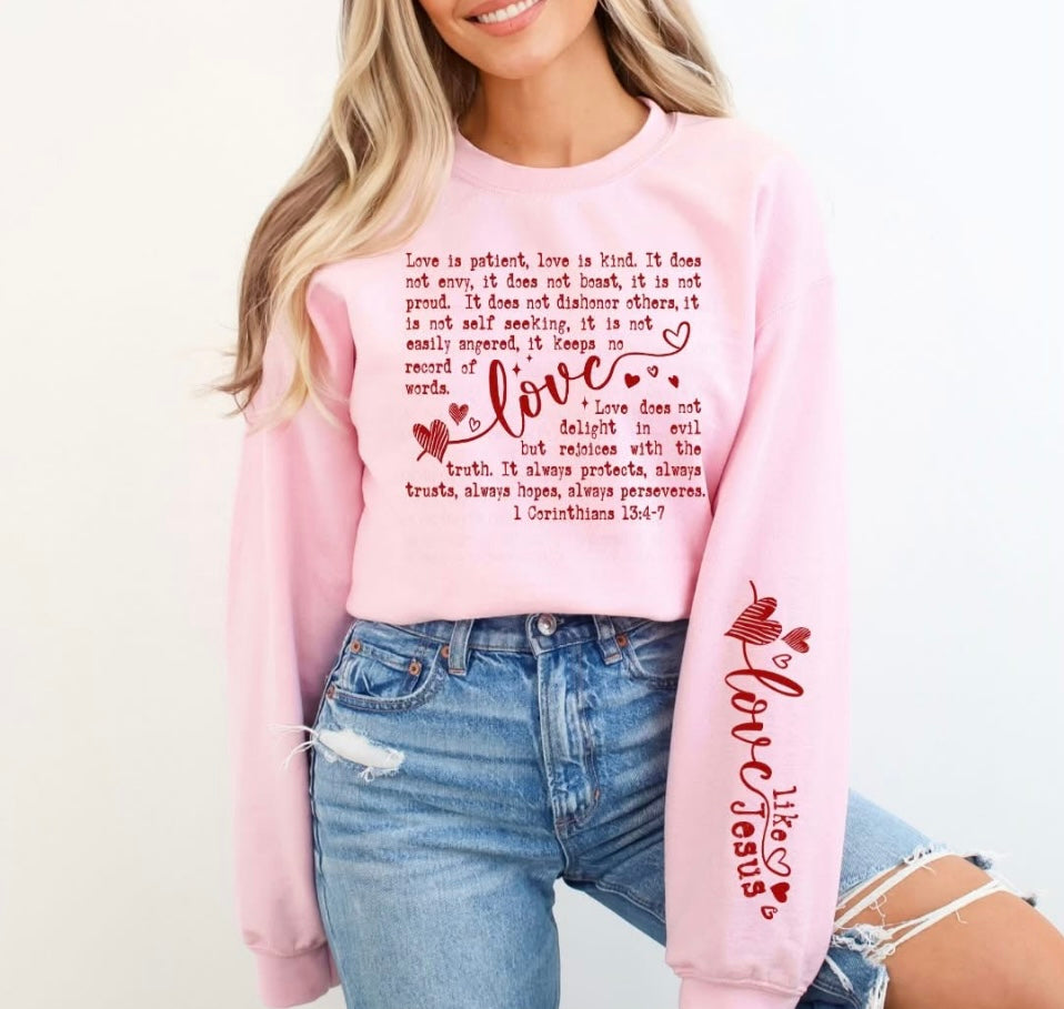 Love is Patient Crew with sleeve detail
