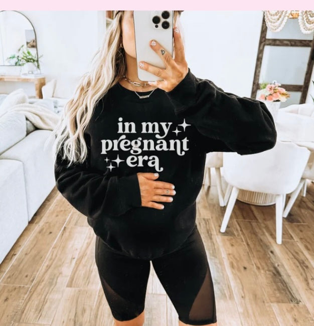 In my pregnant era crewneck