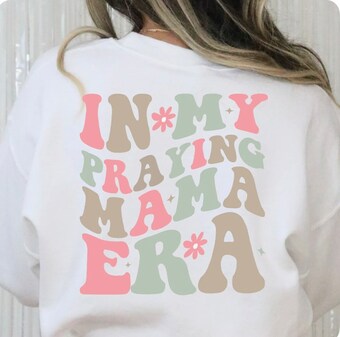 In my praying mama era (pastel) crewneck