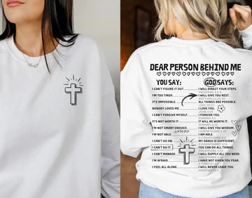Dear Person Behind Me, God Says Crewneck