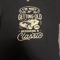 I'm Not Getting Old I'm Becoming a Classic tee