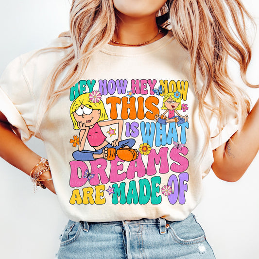 This is what dreams are made of tee