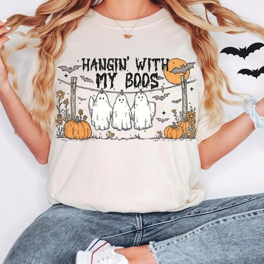 Hangin with my Boos Tee