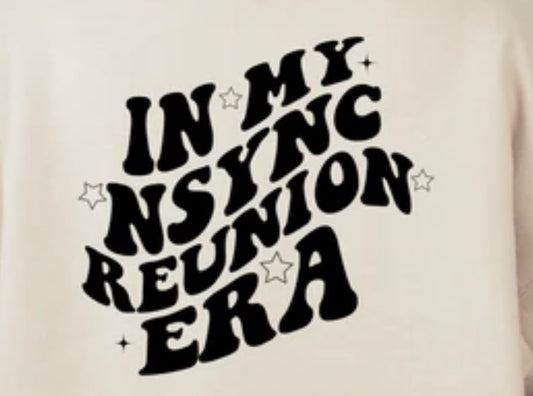 In my Nsync Reunion Era tee