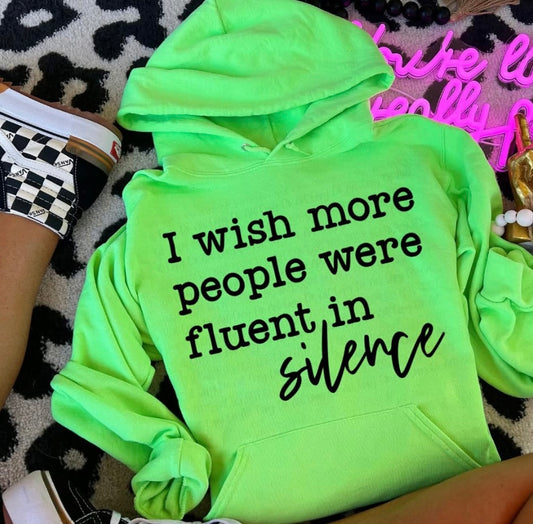 I wish more people were more fluent in silence Crewneck