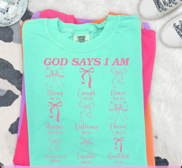 God says I am Tee