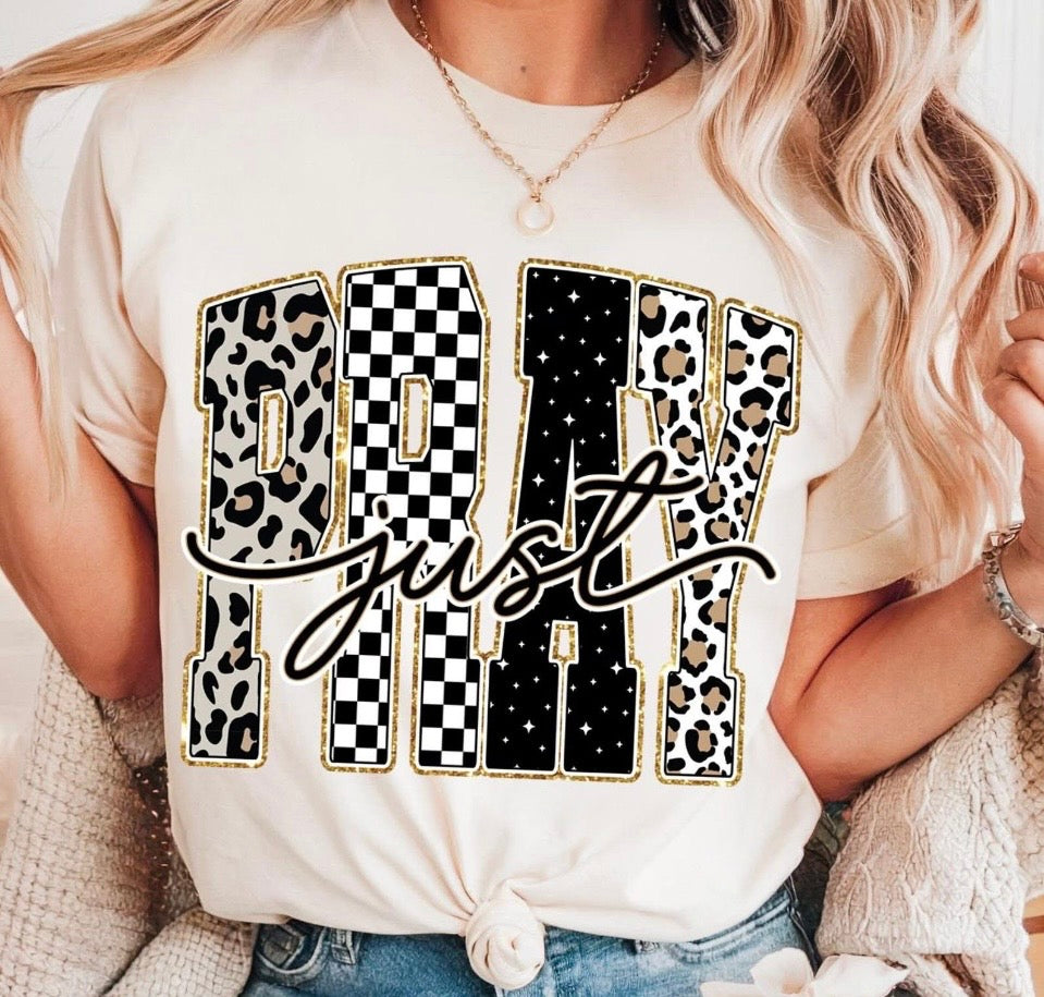 Just Pray Tee