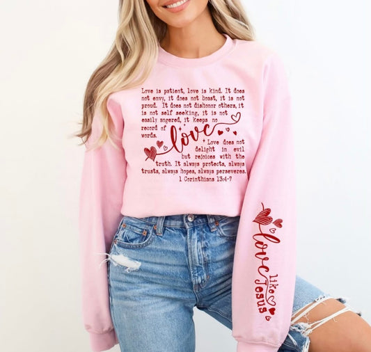 Love is Patient Crew with sleeve detail