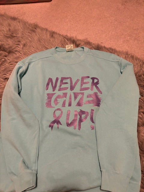 Never give up crewneck