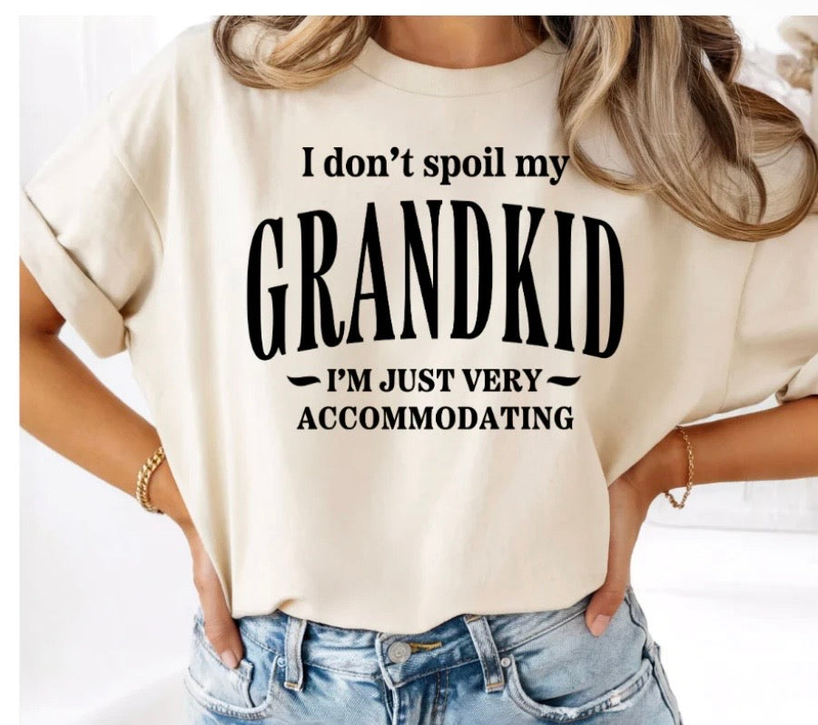 Spoil Grandkids Tee