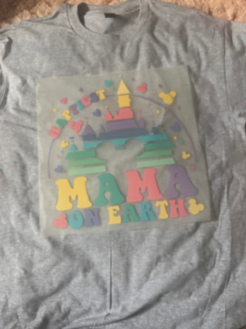 Happiest Mama On Earth Tee