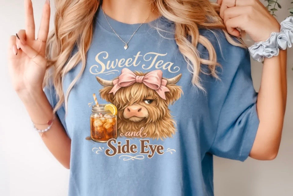 Sweet Tea and side eye Tee