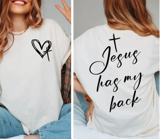 Jesus has my back tee