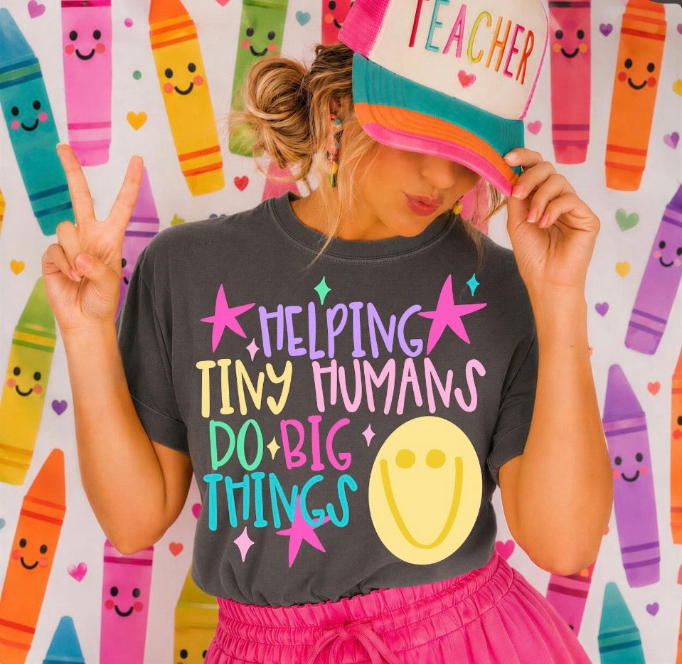 Helping Tiny Humans  Tee