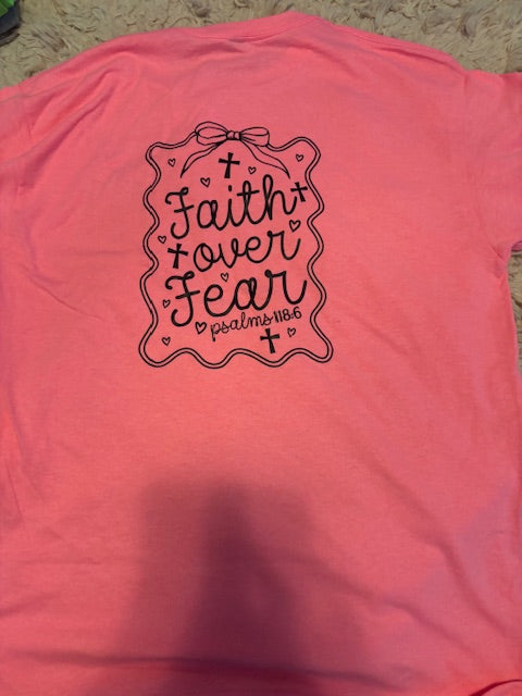 Faith over Fear Tee