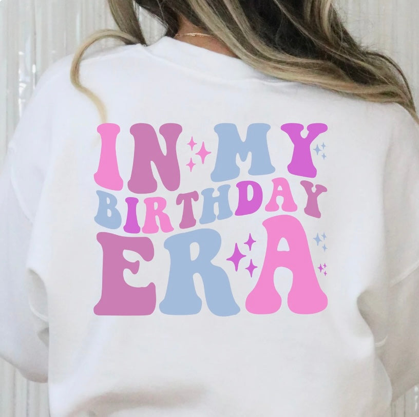 In my birthday era crewneck