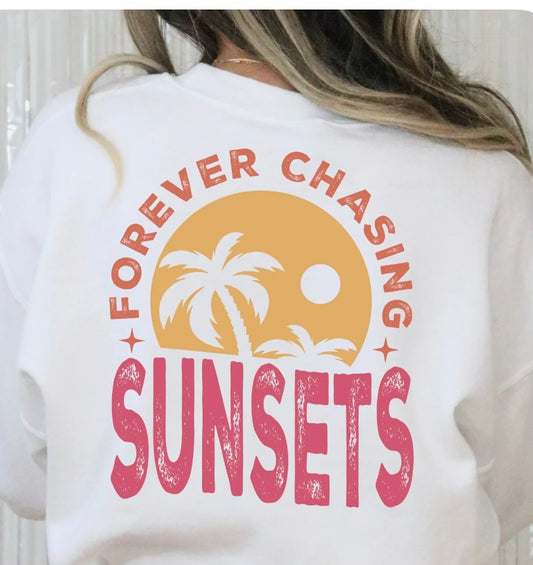 Forever chasing sunsets crewneck