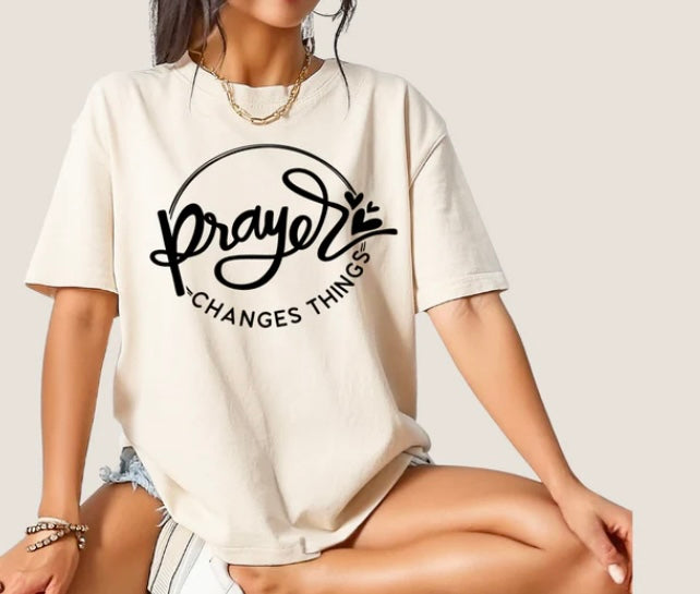 Prayer Changes Things Tee