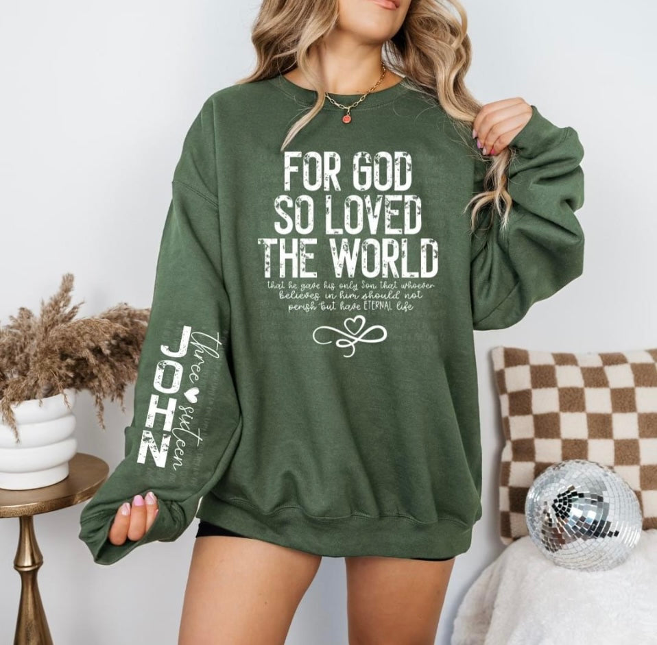 For God so Loved the World Crewneck with sleeve detail