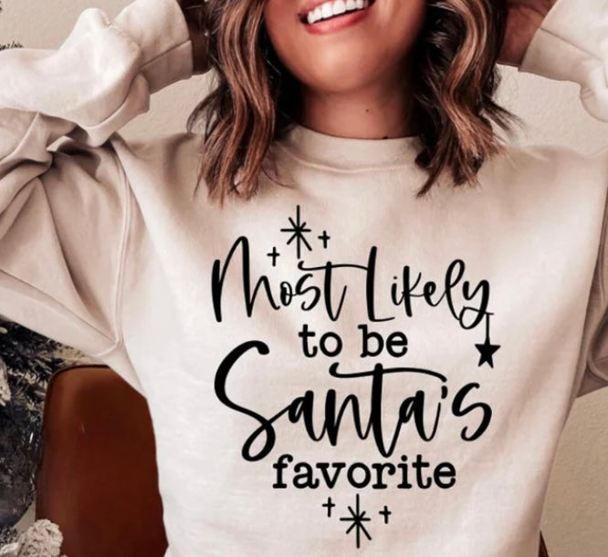 Most Likely to be Santa's Favorite Crewneck