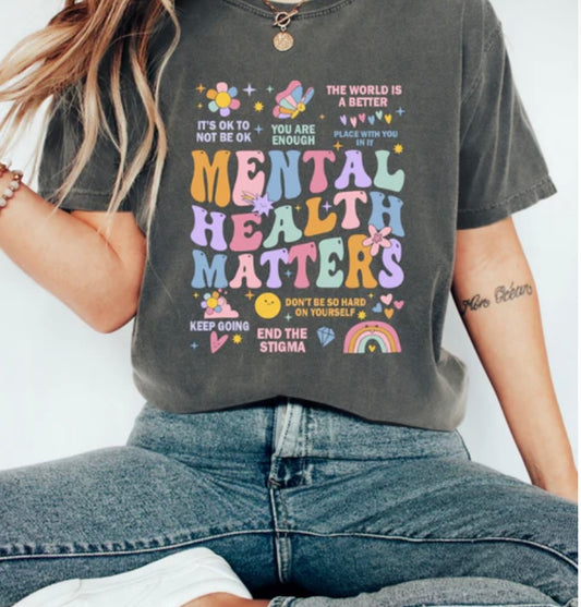 Mental Health Matters Tee