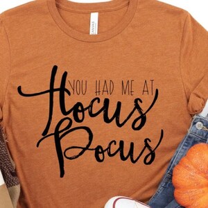 You had me at Hocus Pocus tee