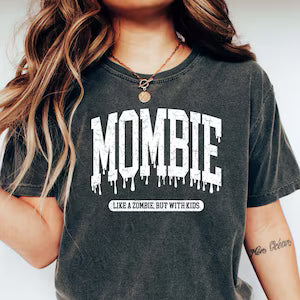 Mombie Tee